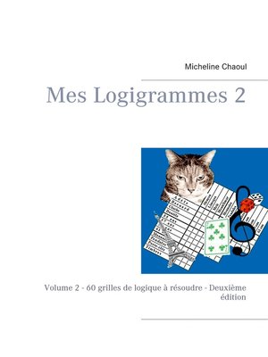 cover image of Mes Logigrammes 2